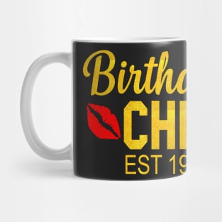 Birthday chic Est 1975 Mug